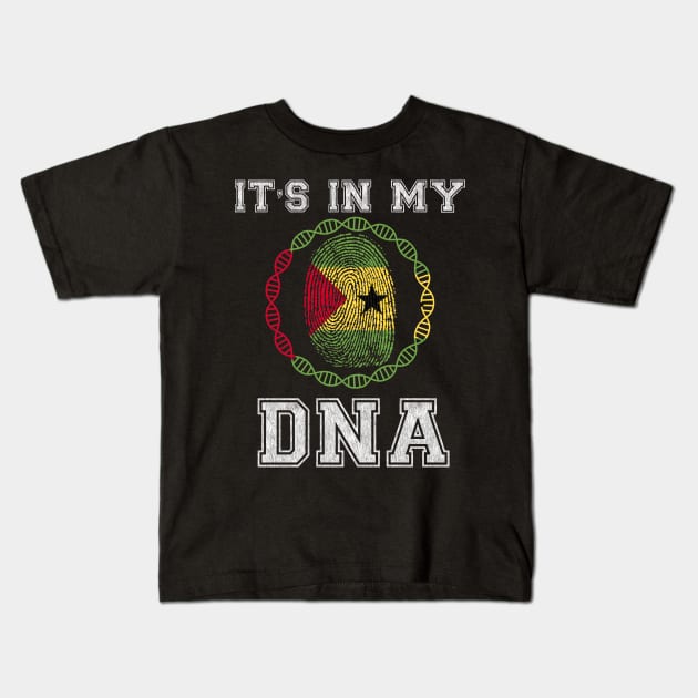 Sao Tome And Principe  It's In My DNA - Gift for Sao Tomean From Sao Tome And Principe Kids T-Shirt by Country Flags